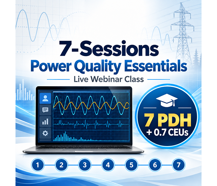 7-Sessions Power Quality Essentials Class