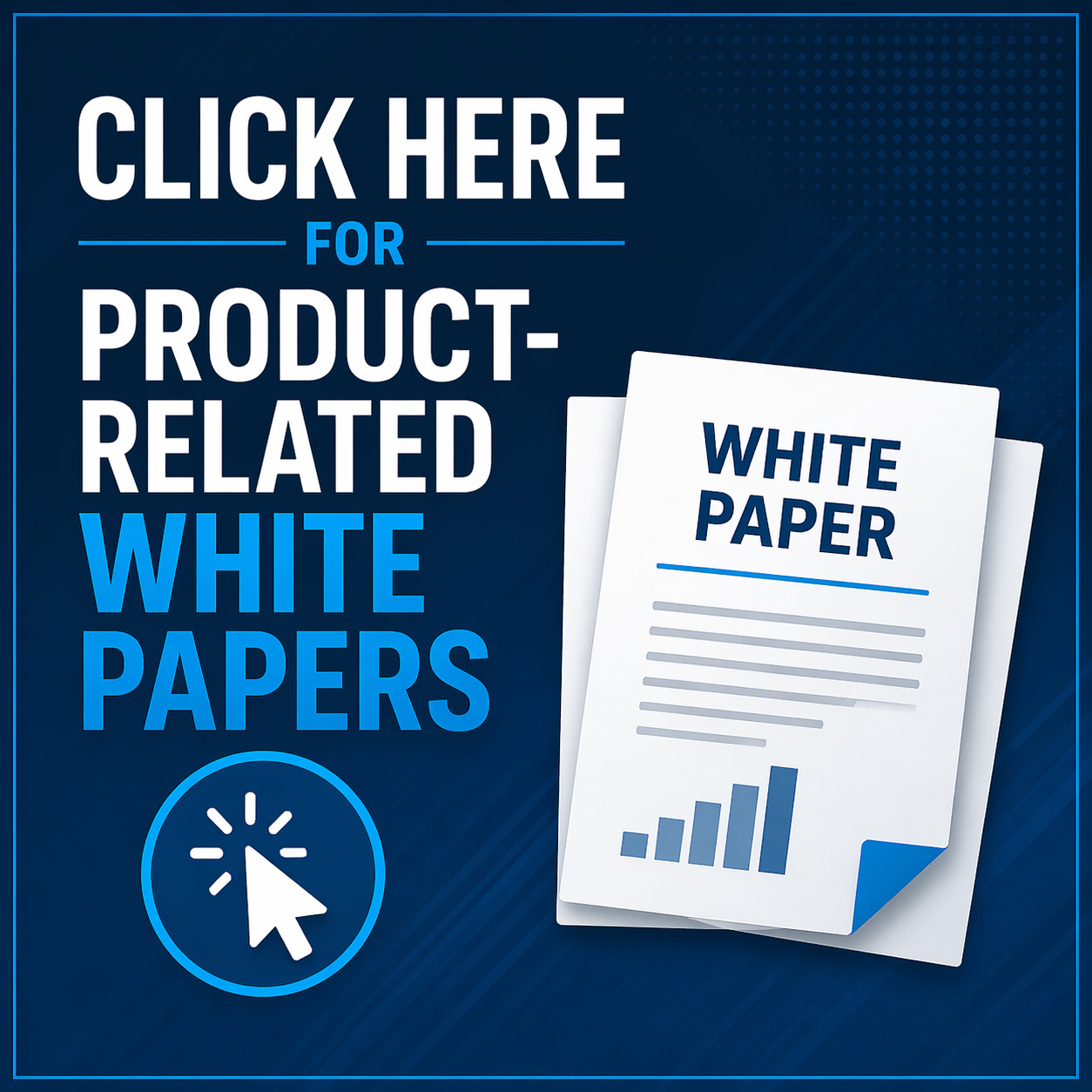 Click Here for Product-Related White Papers