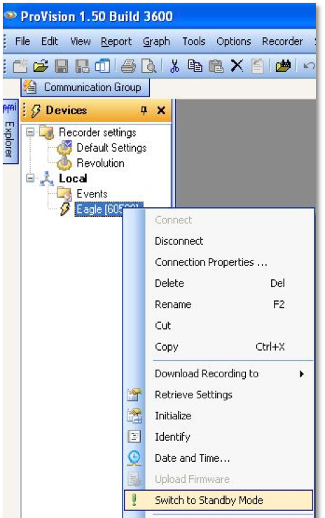 Putting a recorder into Standby mode in ProVision