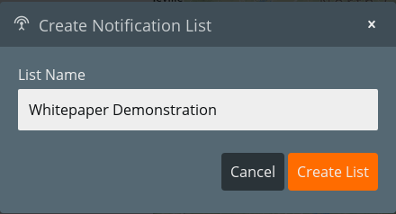 Figure 4. Create Notification List dialog window