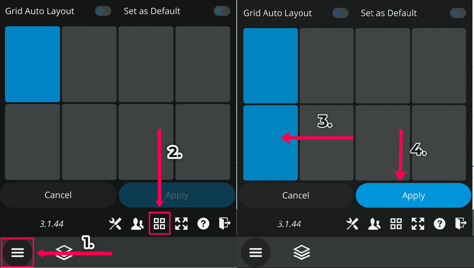 Figure 4 - 1) Select the Menu icon. 2) Select the Grid icon. 3) Select views you wish to activate. 4) Select the "Apply" button.